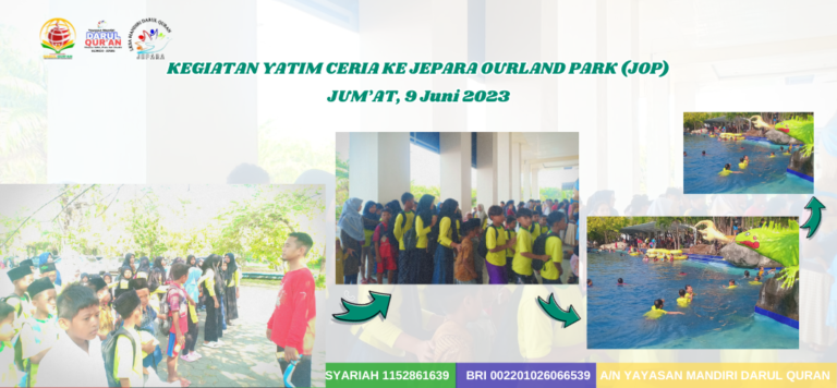 Read more about the article Kegiatan Yatim Ceria Di Jepara Ourland Park Yayasan Mandiri Darul Quran