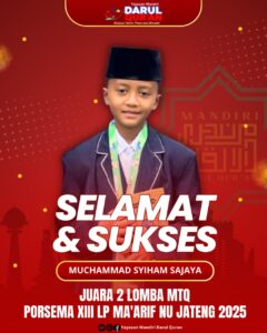 Read more about the article Mengharumkan Nama LKSA, M. Syiham Sajaya Raih Juara 2 MTQ di PORSEMA XIII Tingkat Provinsi Jawa Tengah